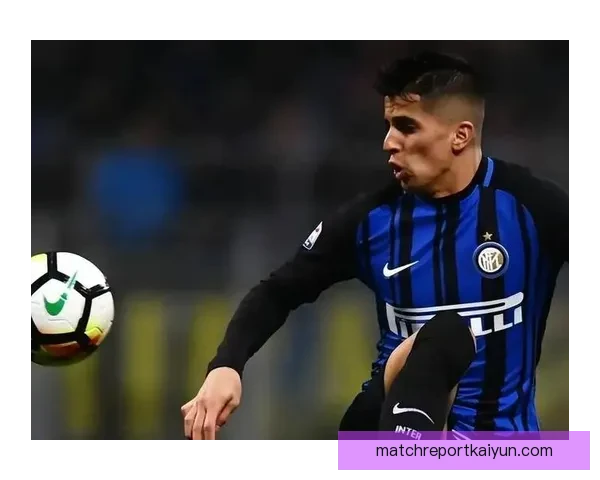 坎塞洛边路突破持续提升，助力球队攻势更加犀利