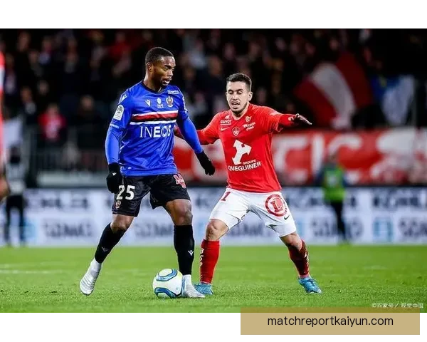 布雷斯特锋线表现稳健，近期进攻状态回暖引发关注